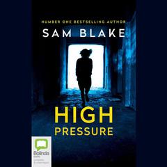High Pressure by Sam Blake audiobook
