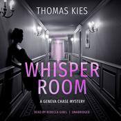Whisper Room by  Thomas Kies audiobook