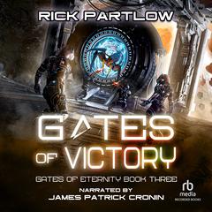 Gates of Victory by Rick Partlow audiobook