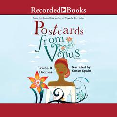 Postcards From Venus by Trisha R. Thomas audiobook