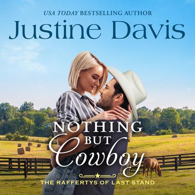 Nothing but Cowboy by Justine Davis audiobook