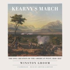 Kearny's March by Winston Groom audiobook