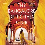 The Bangalore Detectives Club by  Harini Nagendra audiobook