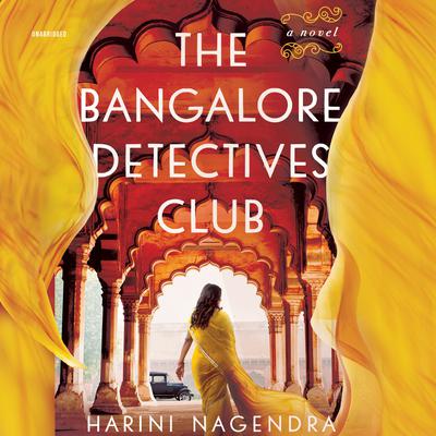 The Bangalore Detectives Club by Harini Nagendra audiobook
