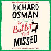 The Bullet That Missed by  Richard Osman audiobook