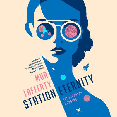 Station Eternity by Mur Lafferty audiobook