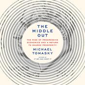 The Middle Out by  Michael Tomasky audiobook