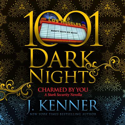 Charmed By You by J. Kenner audiobook