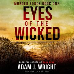 Eyes of the Wicked by Adam J. Wright audiobook