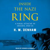 Inside the Nazi Ring by  H.M. Denham audiobook