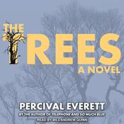 The Trees by  Percival Everett audiobook