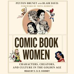 Comic Book Women by Peyton Brunet audiobook