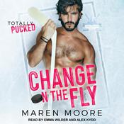 Change on the Fly by  Maren Moore audiobook