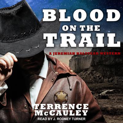 Blood on the Trail by Terrence McCauley audiobook