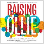 Raising Ollie by  Tom Rademacher audiobook