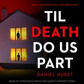 Til Death Do Us Part by  Daniel Hurst audiobook