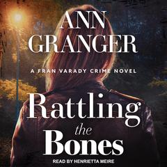 Rattling the Bones by Ann Granger audiobook