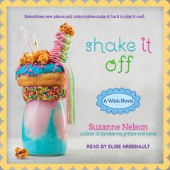 Shake It Off by Suzanne Nelson audiobook