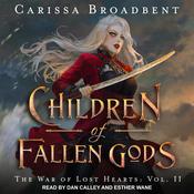 Children of Fallen Gods by  Carissa Broadbent audiobook