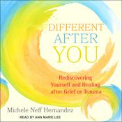 Different after You by  Michele Neff Hernandez audiobook