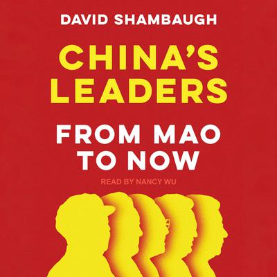 China's Leaders by David Shambaugh audiobook