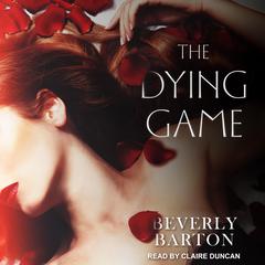 The Dying Game by Beverly Barton audiobook