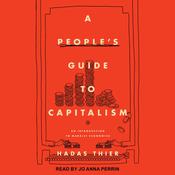 A People's Guide to Capitalism by  Hadas Their audiobook