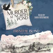 Murder at North Pond by  London Lovett audiobook