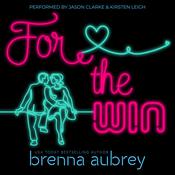 For The Win by  Brenna Aubrey audiobook