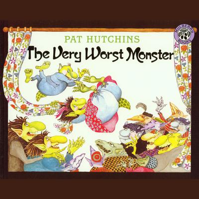 The Very Worst Monster by Pat Hutchins audiobook