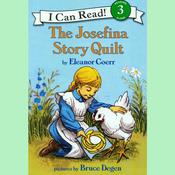 The Josefina Story Quilt by  Eleanor Coerr audiobook