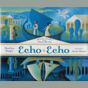 Echo Echo by  Marilyn Singer audiobook