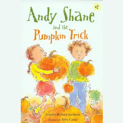 Andy Shane and the Pumpkin Trick by Jennifer Richard Jacobson audiobook