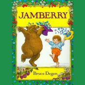 Jamberry by  Bruce Degen audiobook