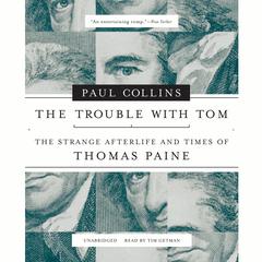The Trouble with Tom by Paul Collins audiobook