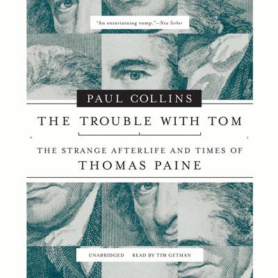 The Trouble with Tom by Paul Collins audiobook