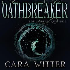 Oathbreaker by Lauren Janes audiobook