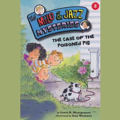 The Case of the Poison Pig by Mara Rockliff audiobook