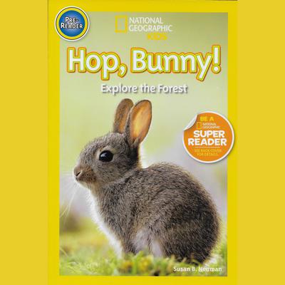 Hop Bunny! by Susan B. Neuman audiobook