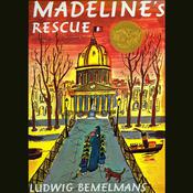 Madeline's Rescue by  Ludwig Bemelmans audiobook