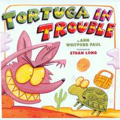 Tortuga in Trouble by  Ann Whitford Paul audiobook