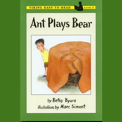 Ant Plays Bear by Betsy Byars audiobook