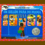 Un Sillon Para Mi Mama by  Vera B. Williams audiobook
