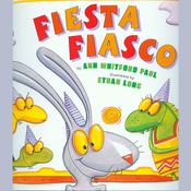 Fiesta Fiasco by  Ann Whitford Paul audiobook