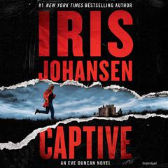 Captive by Iris Johansen audiobook