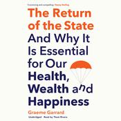 The Return of the State by  Graeme Garrard audiobook