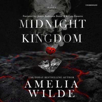 Midnight Kingdom by Amelia Wilde audiobook
