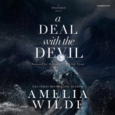 A Deal with the Devil by Amelia Wilde audiobook