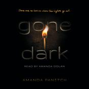 Gone Dark by  Amanda Panitch audiobook