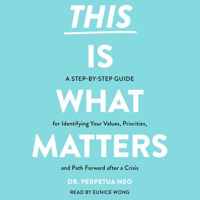 This Is What Matters by Perpetua Neo audiobook